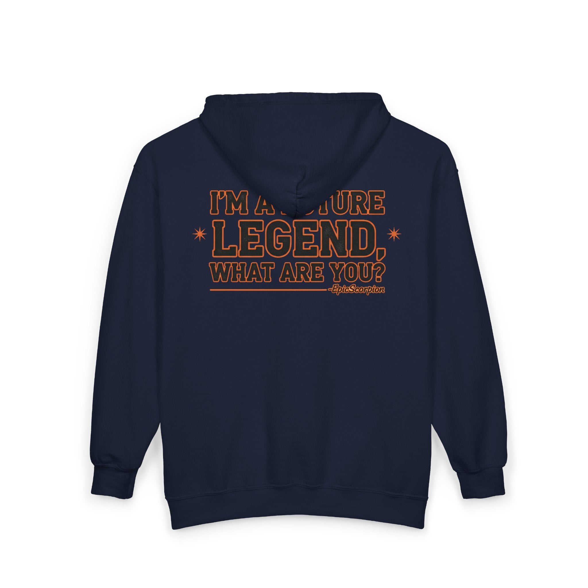 Future Legend Zip Hoodie – "I’m a Future Legend, What Are You?" Graphic Jacket