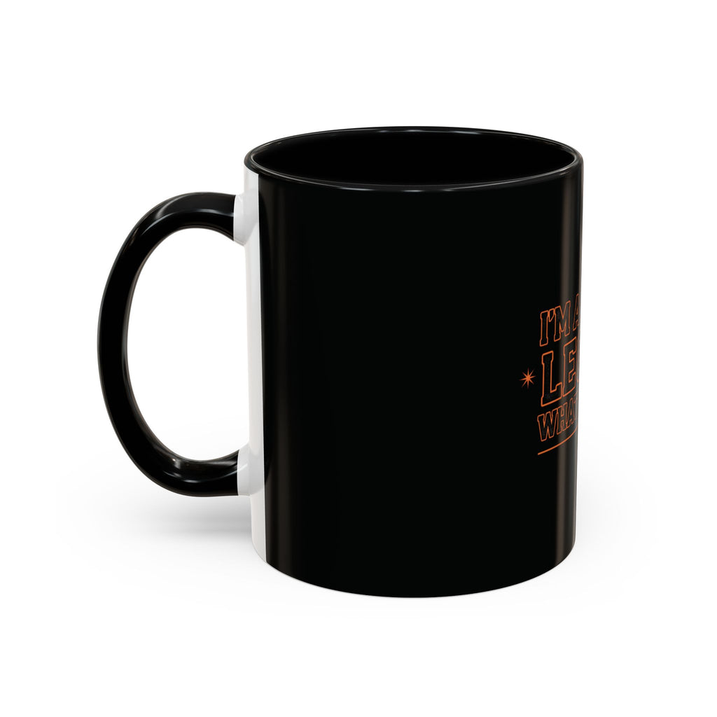 I'm a a Future Legend Coffee Mug – Motivational Black Accent Mug (11/15 oz)